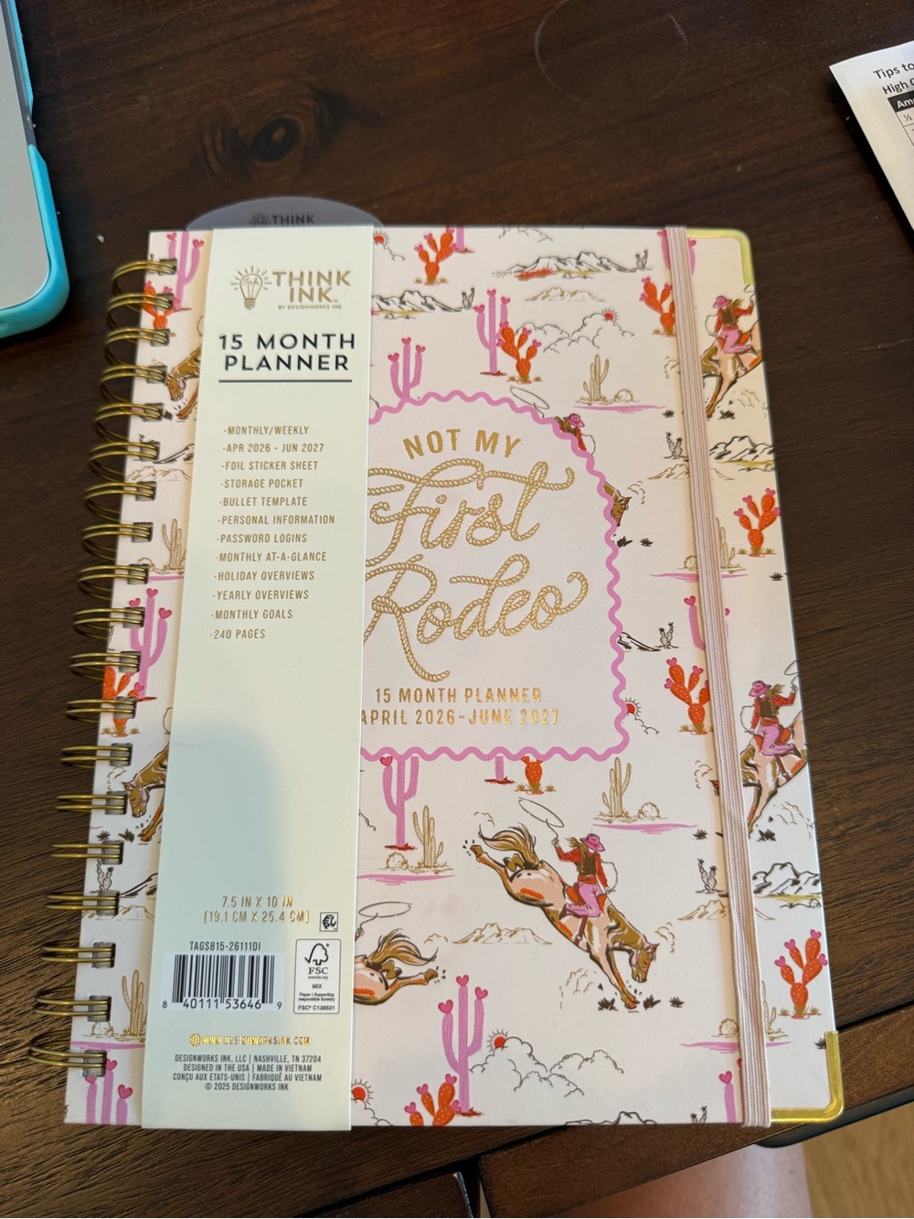 NWT Think Ink 'Not My First Rodeo' 15-Month Planner April 2026-June 2027